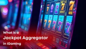 What is a Jackpot Aggregator in iGaming